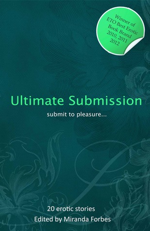 Ultimate Submission (Kindle Edition)