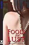 Fools For Lust