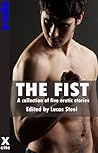 The Fist by Lucas Steele