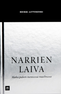 Narrien laiva – Matka pieleen menneessä maailmassa