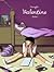 Valentine Tome 1 (Valentine, #1)