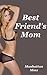 Best Friend's Mom