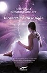 Incantesimo tra le righe by Jodi Picoult