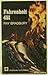 Fahrenheit 451 by Ray Bradbury