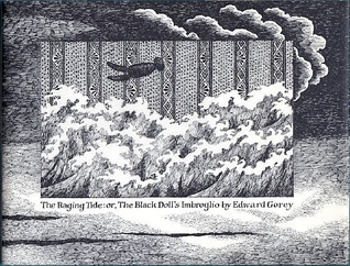 The Raging Tide: Or, the Black Doll's Imbroglio (Hardcover)