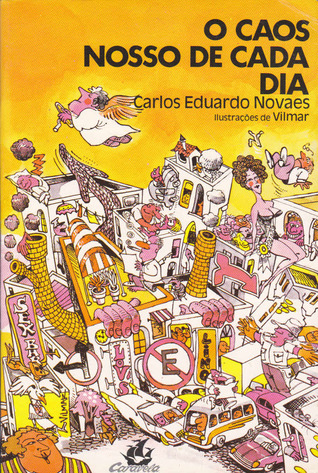 O Caos Nosso de Cada Dia