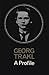 Georg Trakl: A Profile