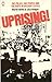 Uprising!: Police, the People and the Riots in Britain's Cities