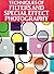 Techniques of Filters and Special Effect Photography