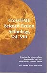 Crosstime Science Fiction Anthology, Vol. VIII Crosstime Science Fiction Anthology, Vol. VIII
