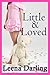 Little and Loved