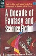 A Decade of Fantasy and Science Fiction