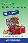 Not Your Mother's Book on Travel