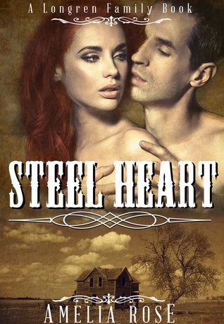 Steel Heart (Longren Family, #2)