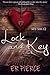 Lock and Key (My-Sir #2)