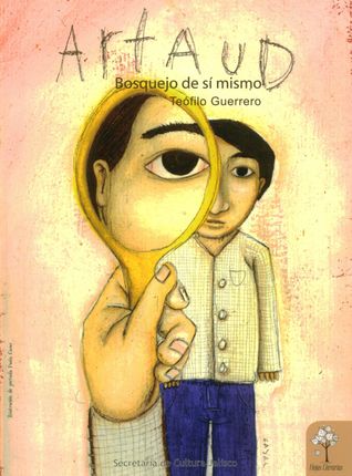 Artaud, Bosquejo de sí mismo
