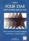Four Star Sight Reading and Ear Tests, Book 6 Four Star Sight Reading and Ear Tests, Book 6