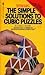 The Simple Solutions To Cubic Puzzles