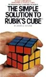 The Simple Solution to Rubik's Cube