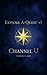 Channel U (Explore-A-Quest)
