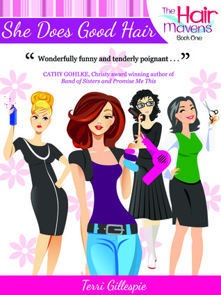 She Does Good Hair (The Hair Mavens, #1)