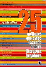 25 Mulheres que Estão Fazendo a Nova Literatura Brasileira