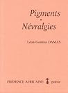 PIGMENTS NEVRALGIES