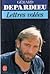 Lettres volées by Gérard Depardieu
