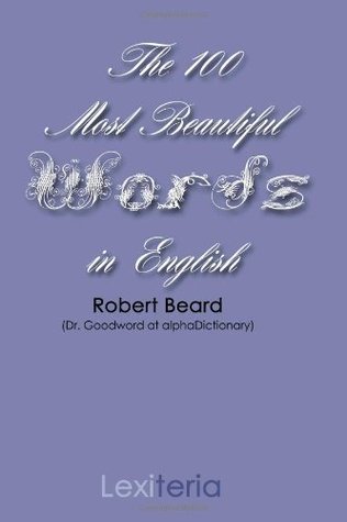 The 100 Most Beautiful Words in English