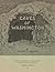 Caves of Washington