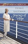 Journey of Hope (Love Inspired Historical) Journey of Hope (Love Inspired Historical)