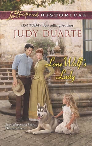 Lone Wolf's Lady (Love Inspired Historical)