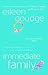 Immediate Family by Eileen Goudge