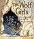 The Wolf Girls: An Unsolved...