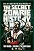 The Secret Zombie History of the World (Tomes of The Dead)