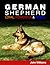 German Shepherd: Loyal, Powerful And Noble