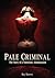 Pale Criminal by Ray Harvey