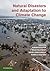 Natural Disasters and Adaptation to Climate Change