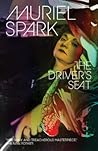 The Driver's Seat by Muriel Spark