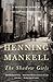 The Shadow Girls by Henning Mankell