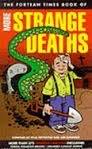 The Fortean Times Book of More Strange Deaths by Paul Sieveking