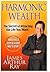 Harmonic Wealth by James Arthur Ray