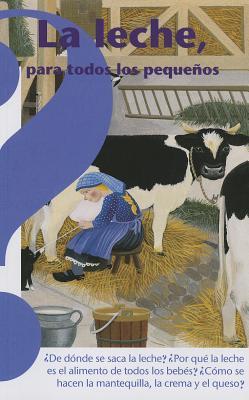 La leche, para todos los pequeños (Altea Benjamín)