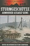 Sturmgeschütze: A...