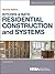 Kitchen & Bath Residential Construction and Systems (NKBA Professional Resource Library)