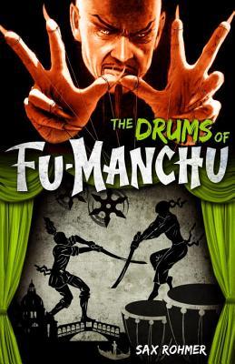 The Drums of Fu-Manchu (Paperback)
