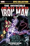 Iron Man Epic Collection, Vol. 10 by Dennis O'Neil