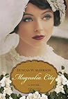 Magnolia City by Duncan W. Alderson