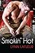 Smokin' Hot (Firefighters o...