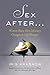 Sex After . . .: Women Shar...